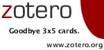 Zotero - goodbye 3 x 5 cards